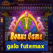 galo futemax